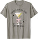 There's Always Time for a Tini Dirty Martini Time Vintage T-Shirt - T-Shirt | Sand