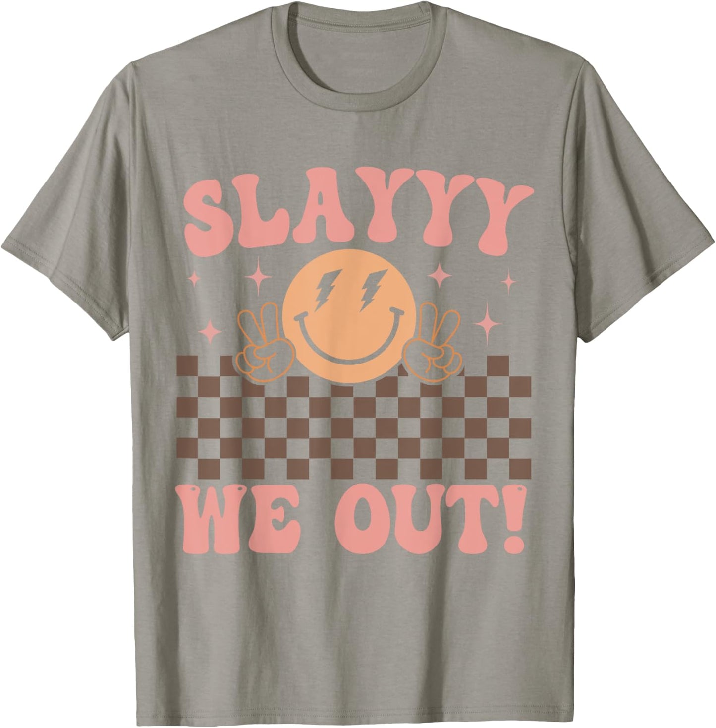 Slay We Out for Summer Girls Last Day of School Smiling face T-Shirt - T-Shirt | Sand