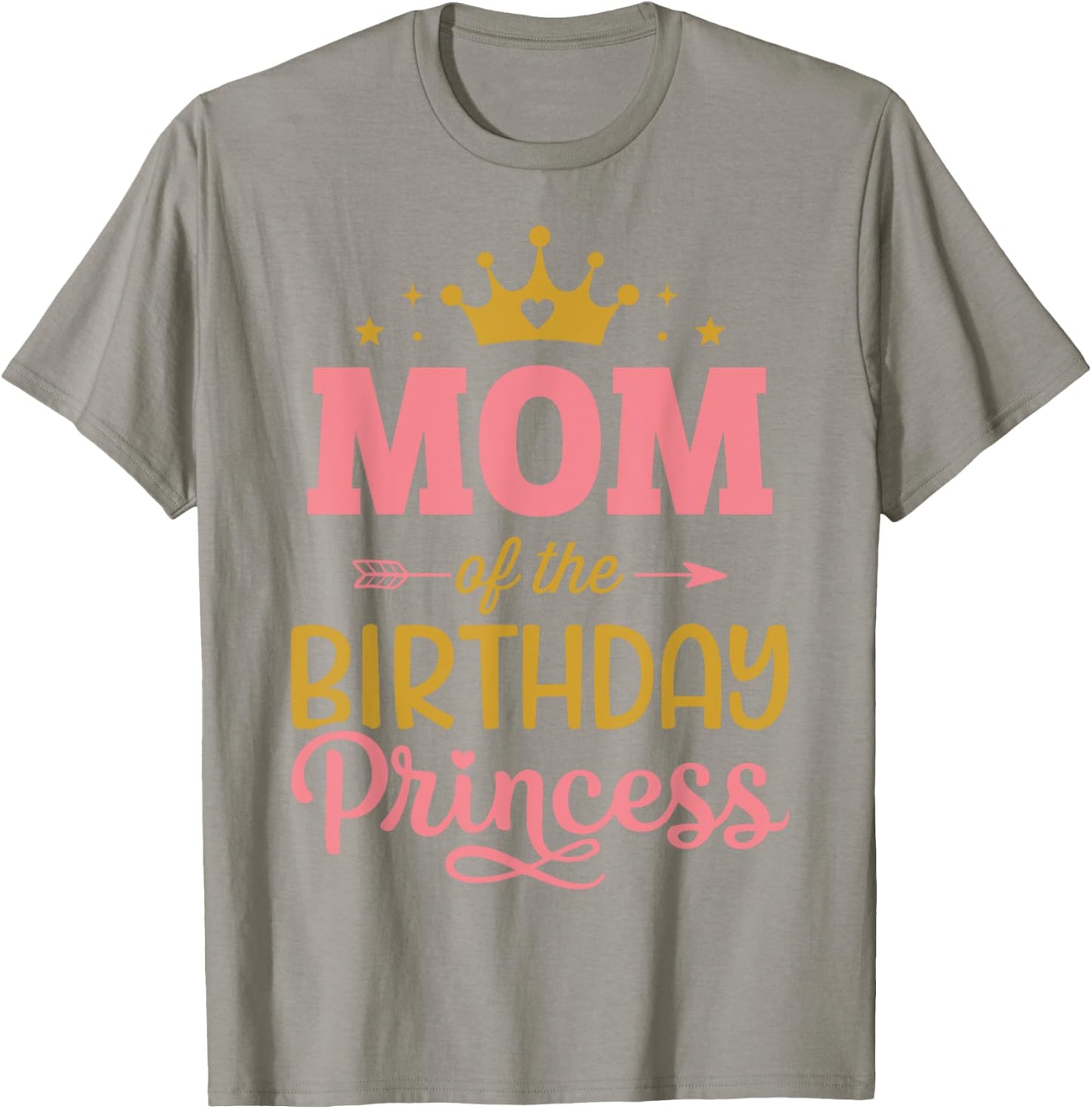 Mom of the birthday princess girl matching family party T-Shirt - T-Shirt | Sand