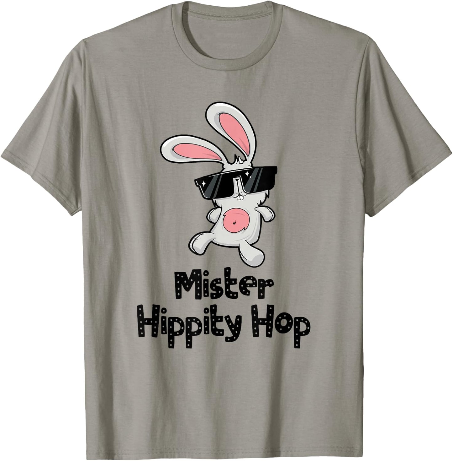 Mister Hippity Hop! Hip Hop Bunny! Funny Easter T-Shirt - T-Shirt | Sand