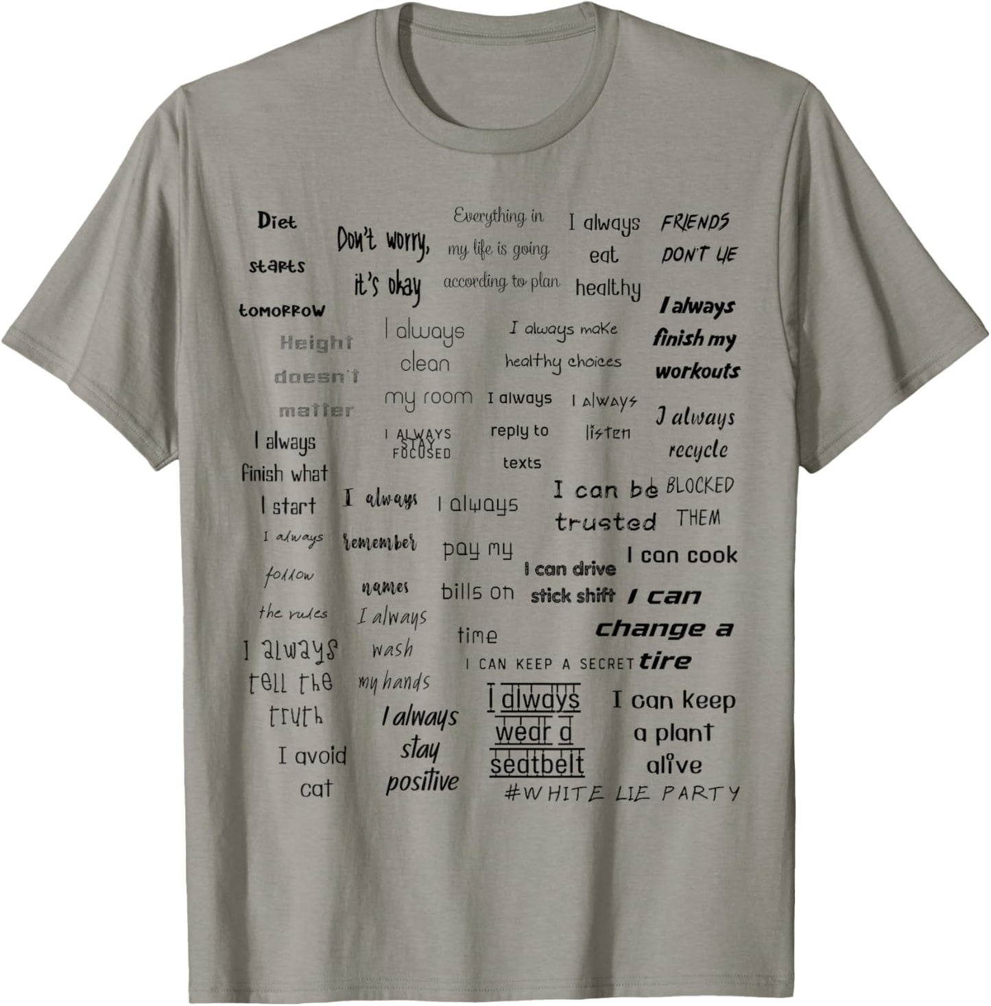 Hilarious White Lie Party Design T-Shirt - T-Shirt | Sand