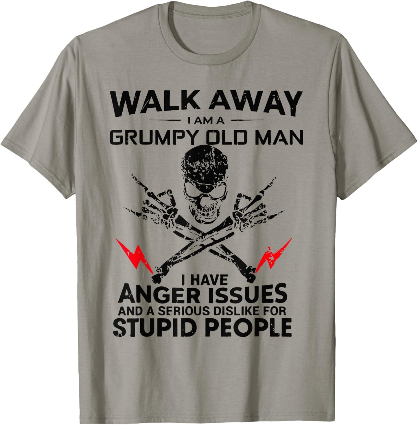 Walk Away I Am A Grumpy Old Man T-Shirt - T-Shirt | Sand
