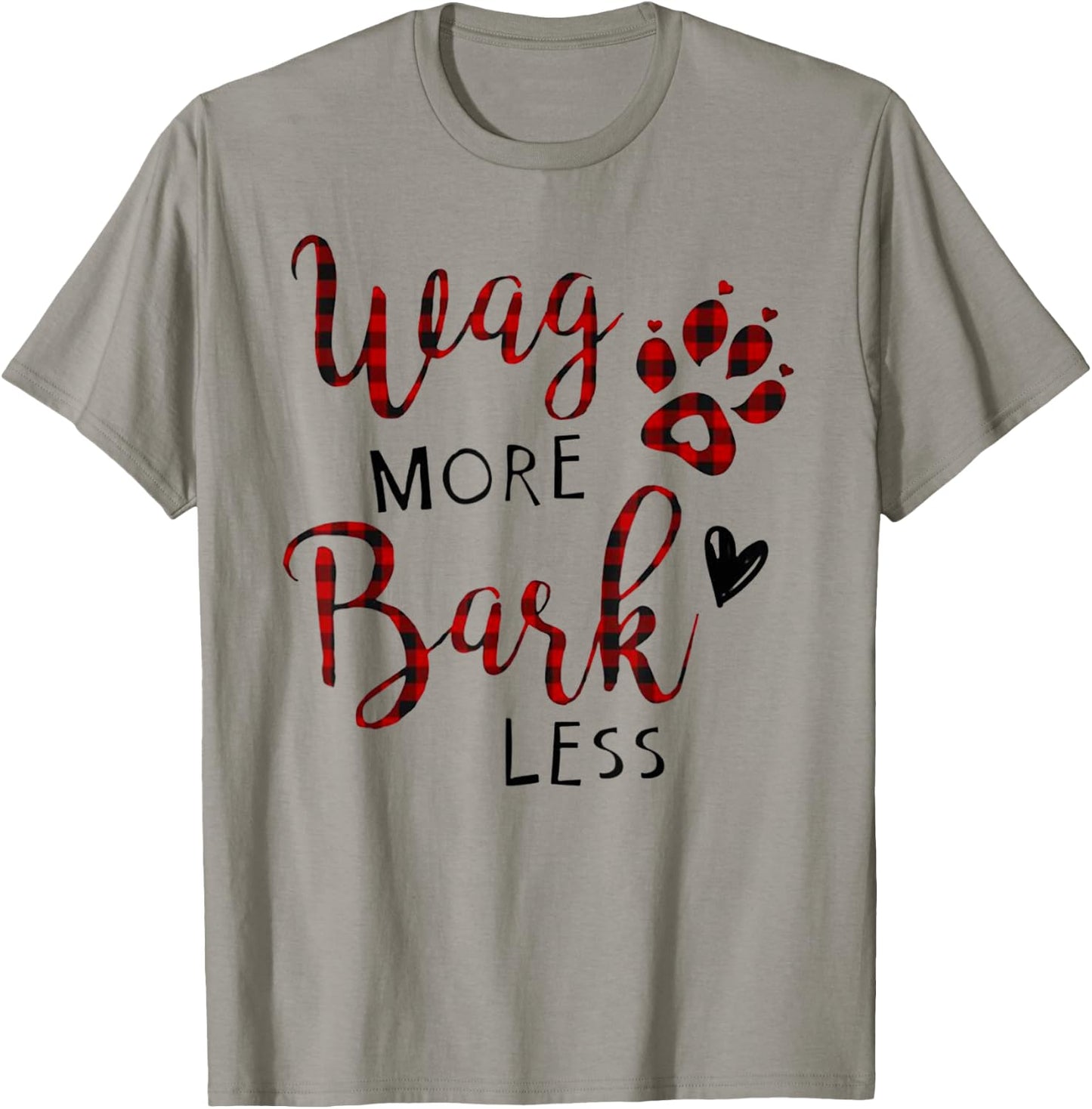 Funny Wag More Bark Less T Shirt Gift Men T-Shirt - T-Shirt | Sand