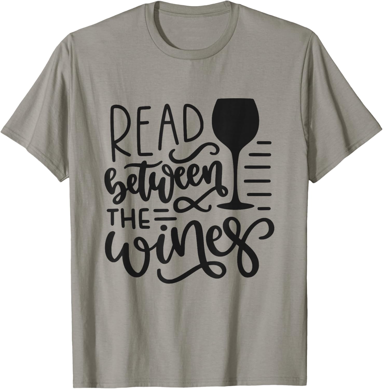 Read Between The Wines Funny Wine Lover T-Shirt - T-Shirt | Sand