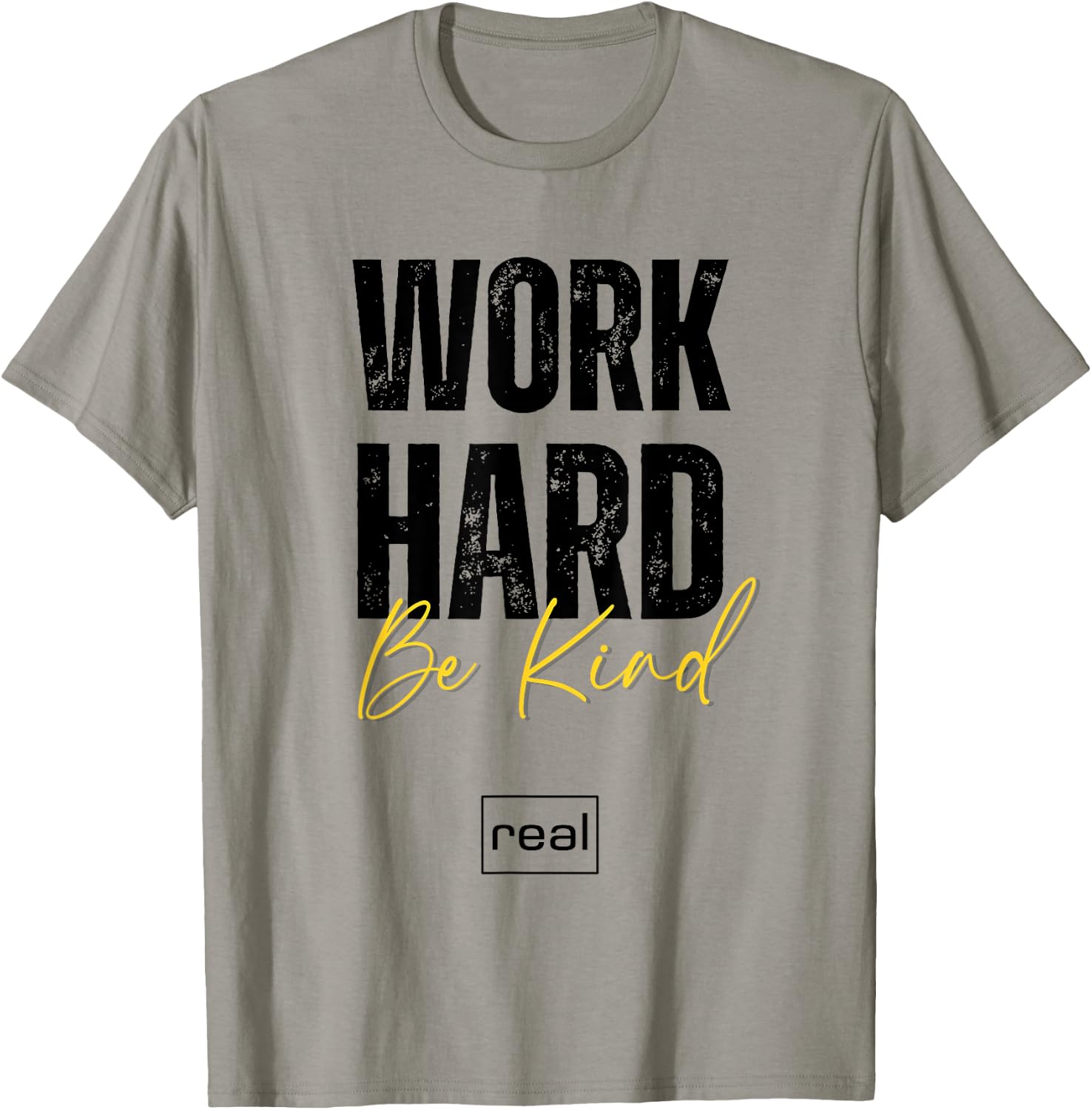 Real Broker "Work Hard Be Kind" Core Value Logo Women Men T-Shirt - T-Shirt | Sand