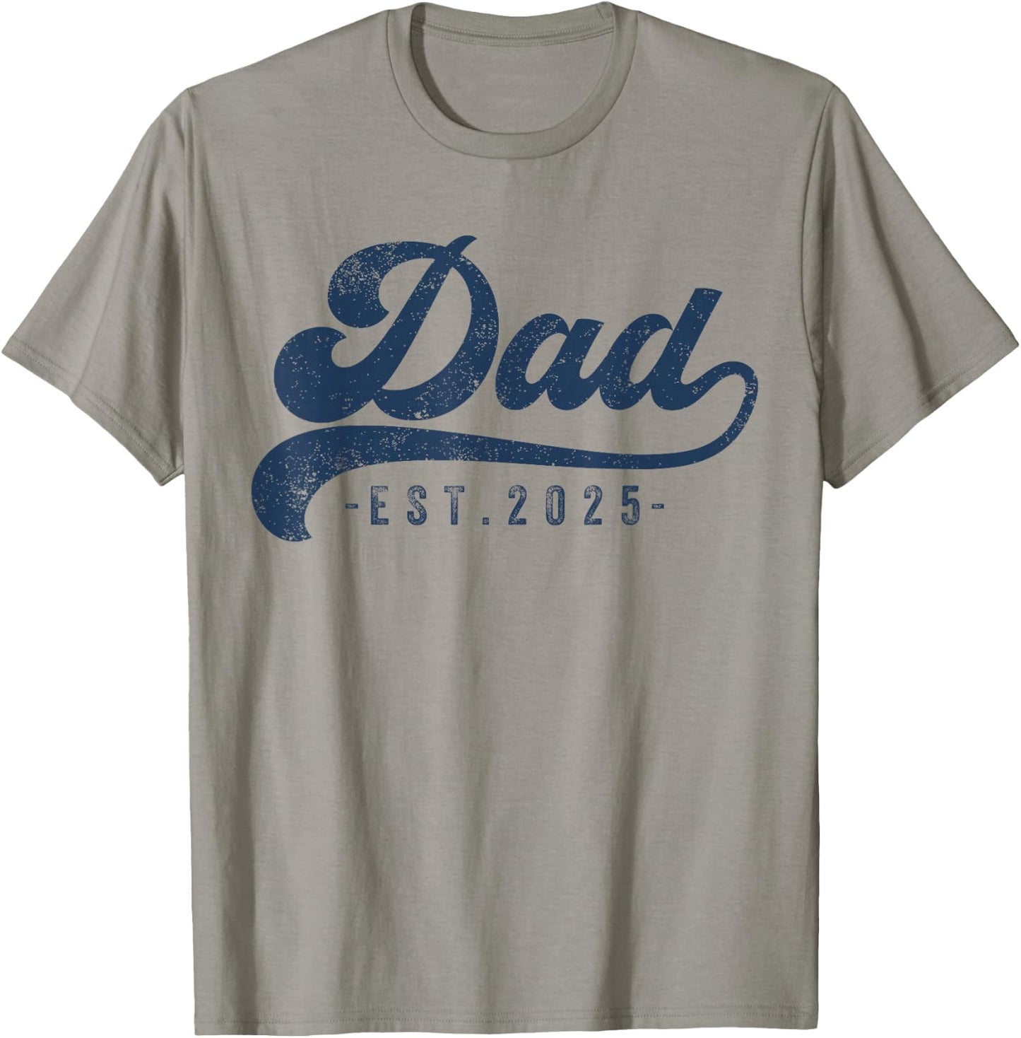 Dad Est 2025 T-Shirt - T-Shirt | Sand