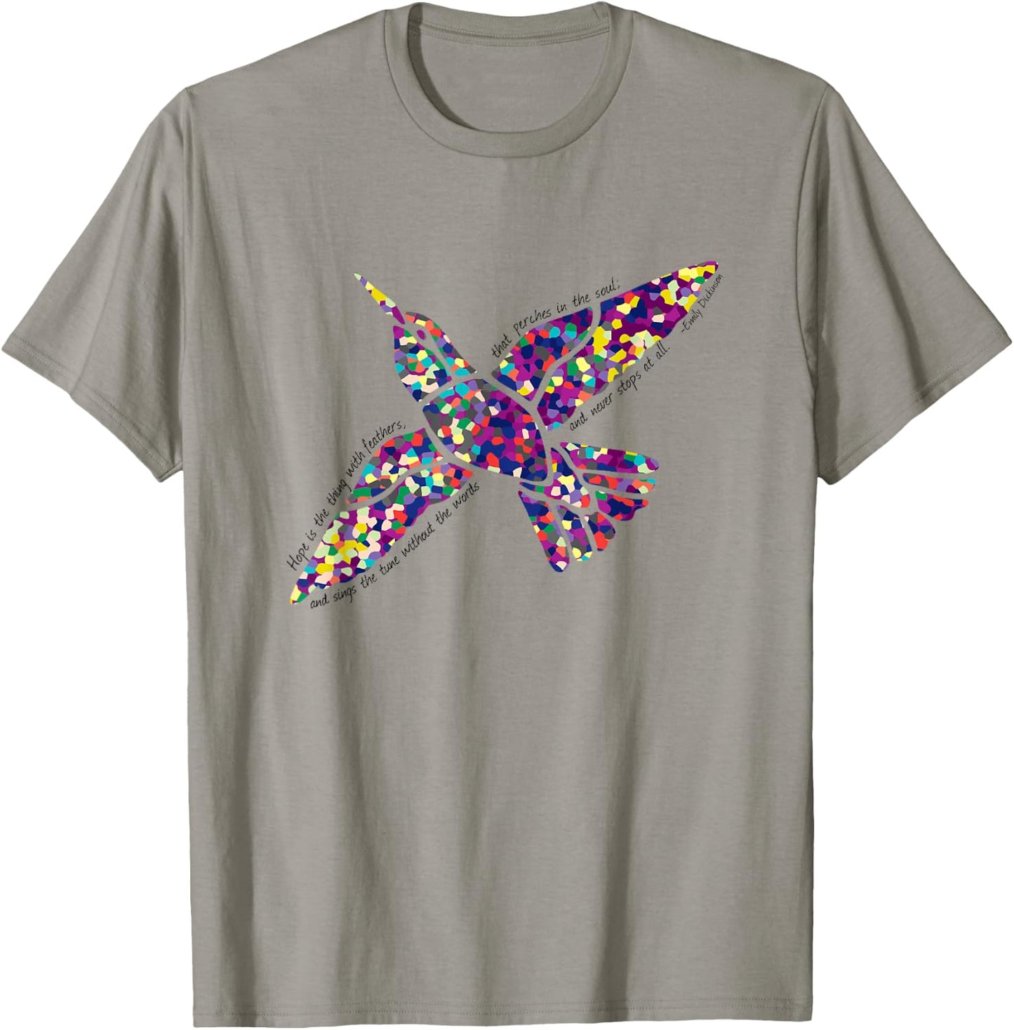 Hope Is the Thing With Feathers Emily Dickinson Poem T-Shirt - T-Shirt | Sand