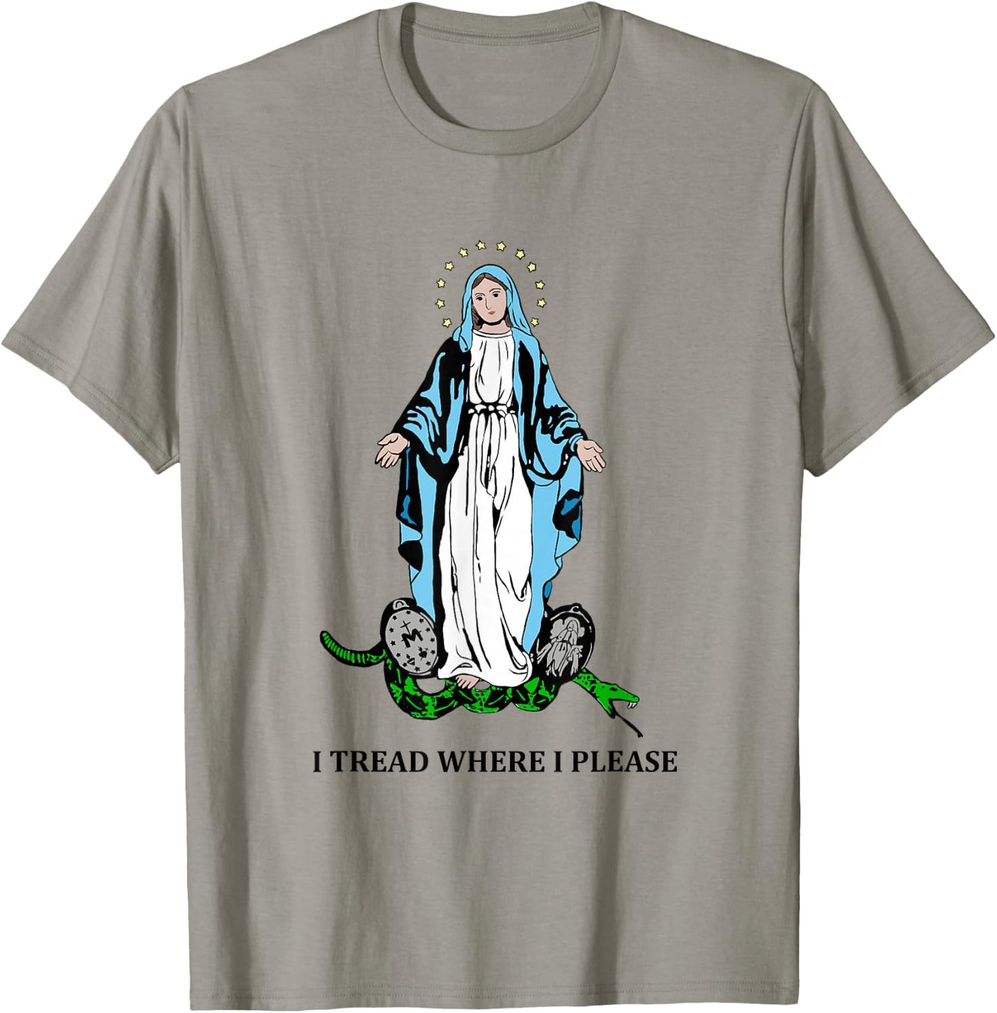 I Tread Where I Please Mary Stepping On Snake Religious T-Shirt - T-Shirt | Sand