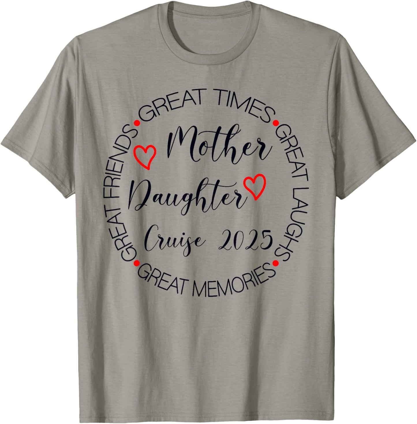 Mother Daughter Trip 2025 Cruise Vacation Mom Matching Women T-Shirt - T-Shirt | Sand