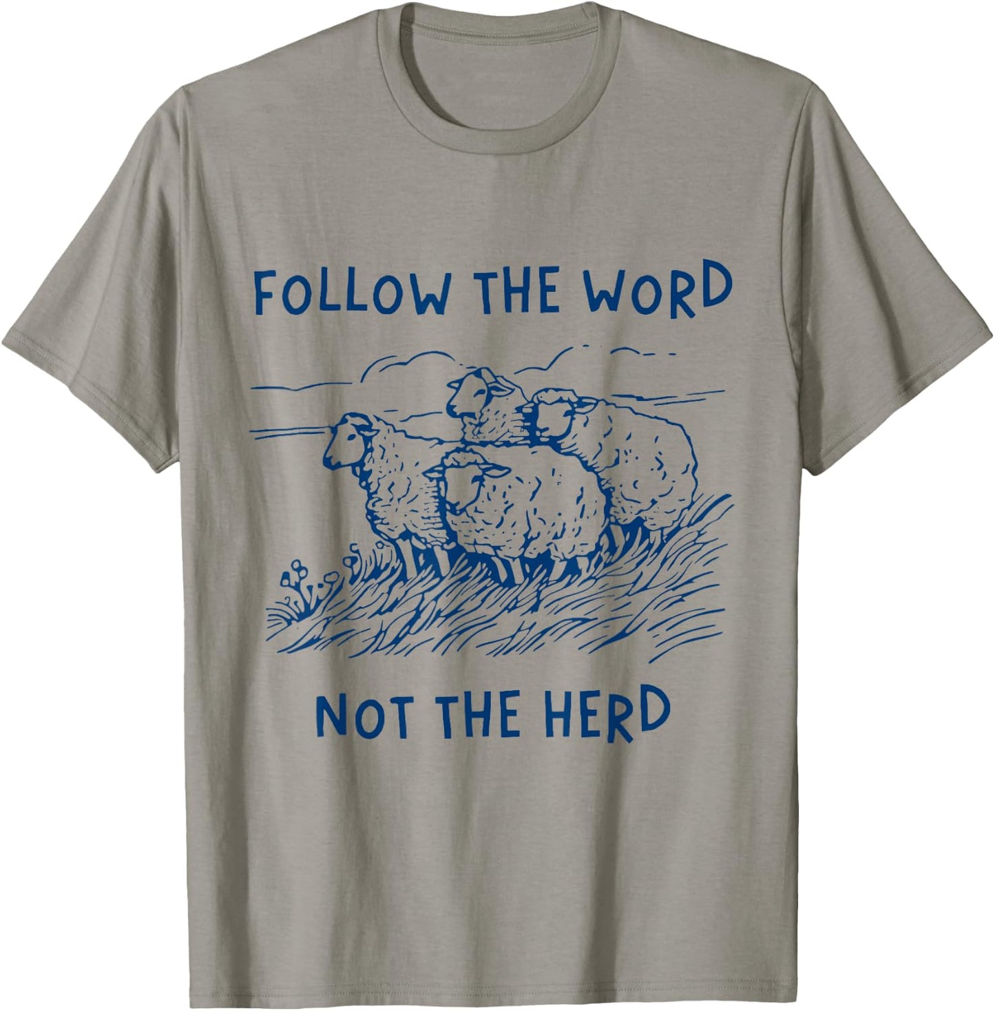 Follow the word not the herd sheep T-Shirt - T-Shirt | Sand