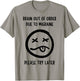 Brain Out Of Order Due To Migraine Please Try Later T-Shirt - T-Shirt | Sand