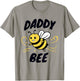 Family Bee Shirts Dad Daddy Bee Themed Birthday Party T-Shirt - T-Shirt | Sand