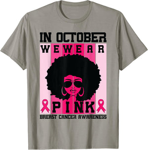 Black Woman Queen In October We Wear Pink Breast Cancer T-Shirt - T-Shirt | Sand