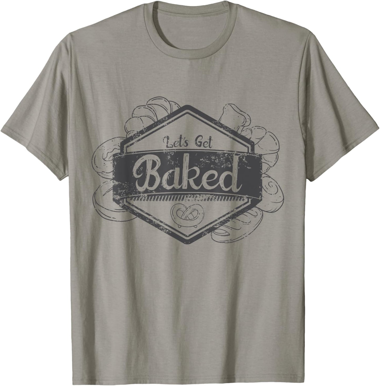 "Let's Get Baked" Funny Baking T Shirt for Bakers Light T-Shirt - T-Shirt | Sand