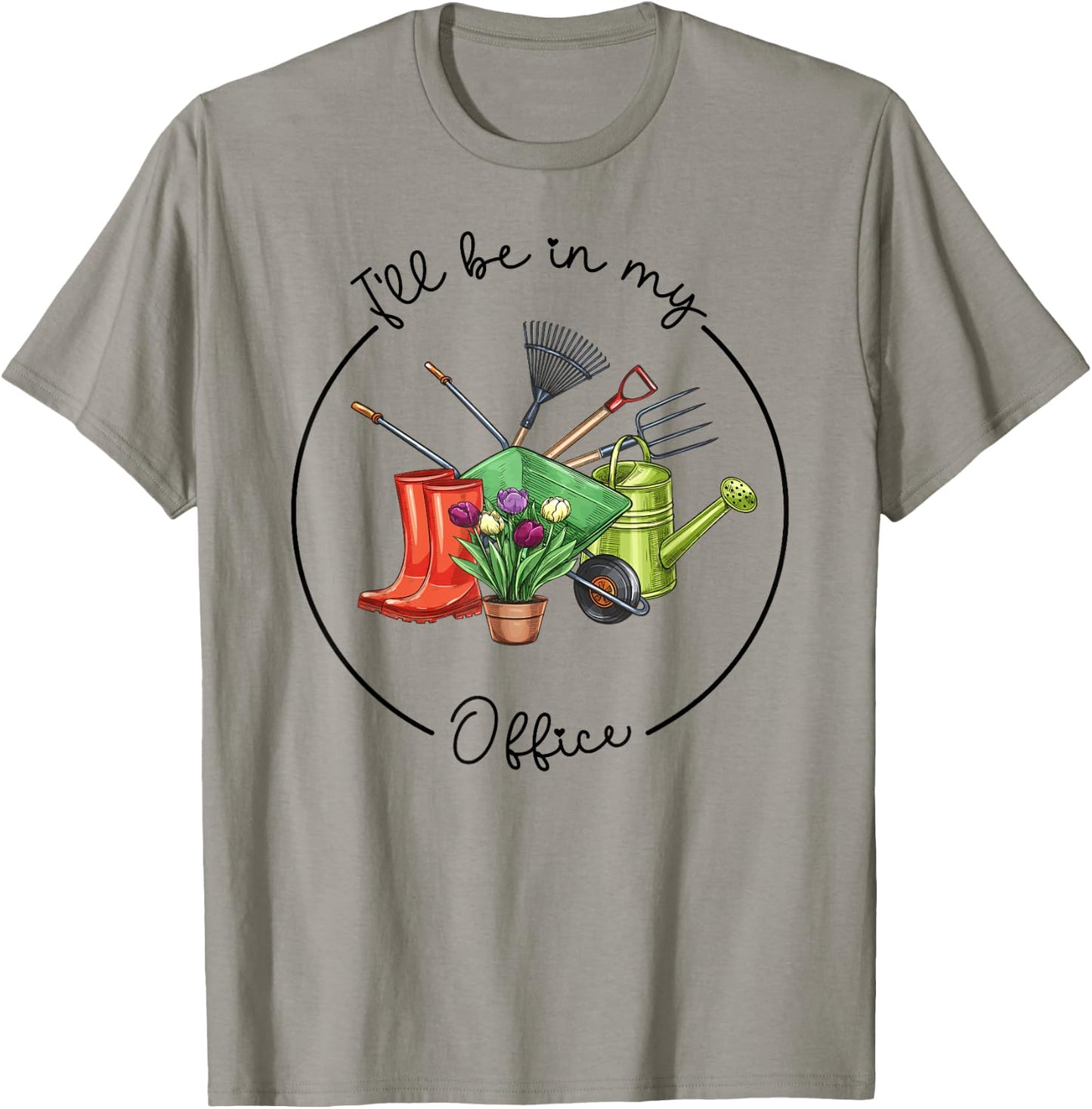 Funny Distressed Gardening, I'll Be in My Office Garden T-Shirt - T-Shirt | Sand