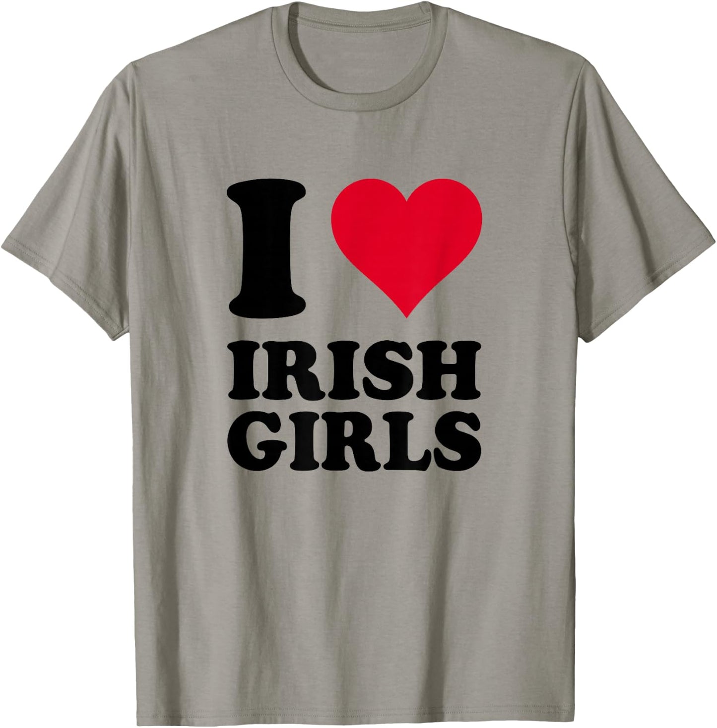 I Love Irish Girls T-Shirt - T-Shirt | Sand