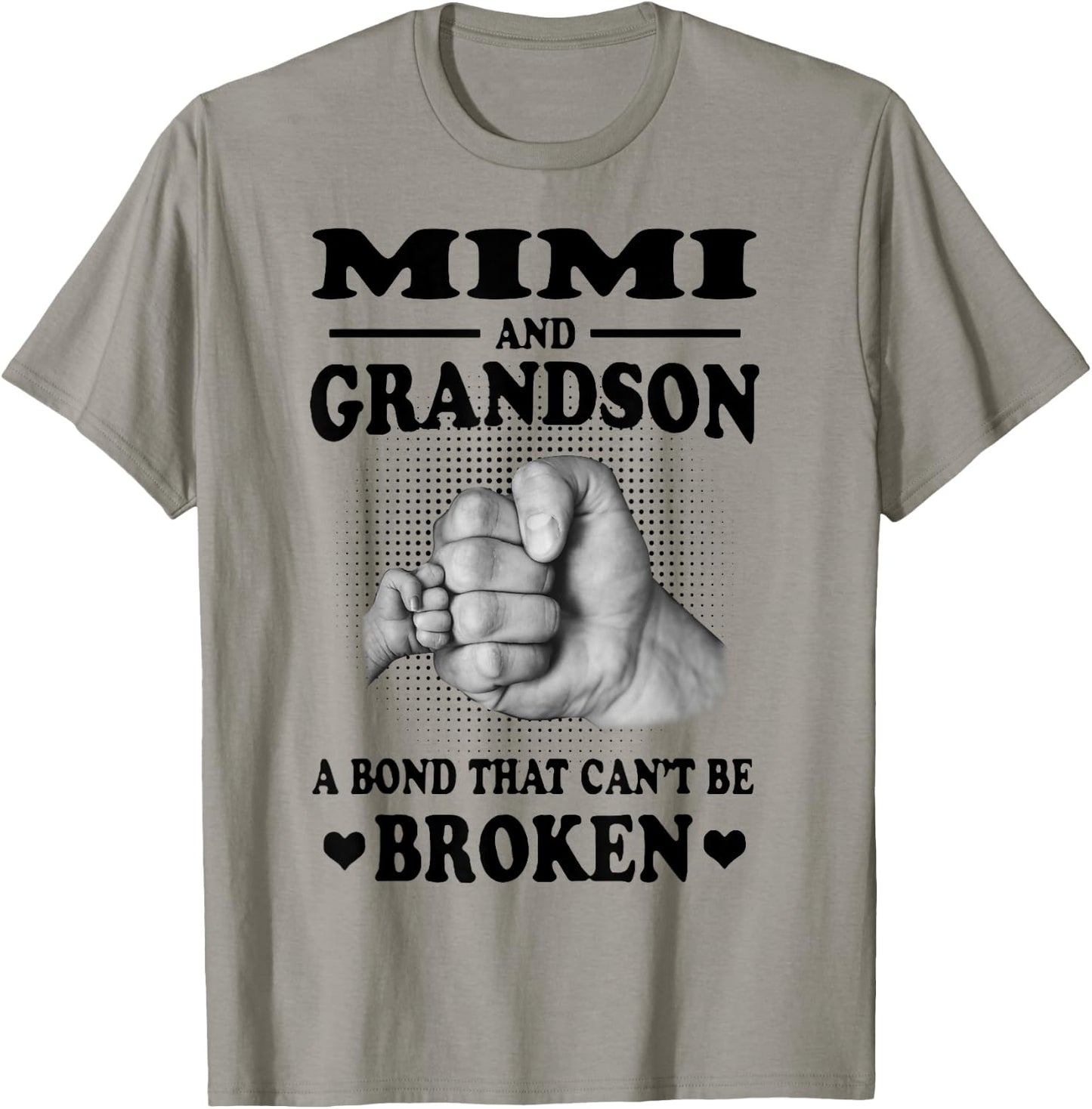 Mimi And Grandson A Bond That Can't Be Broken Gift T-Shirt - T-Shirt | Sand