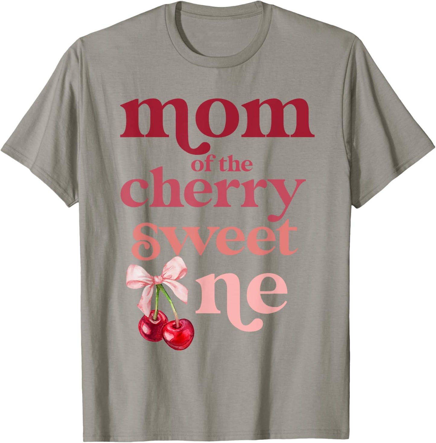 Mom of the Cherry Sweet One Coquette First Birthday 1st T-Shirt - T-Shirt | Sand