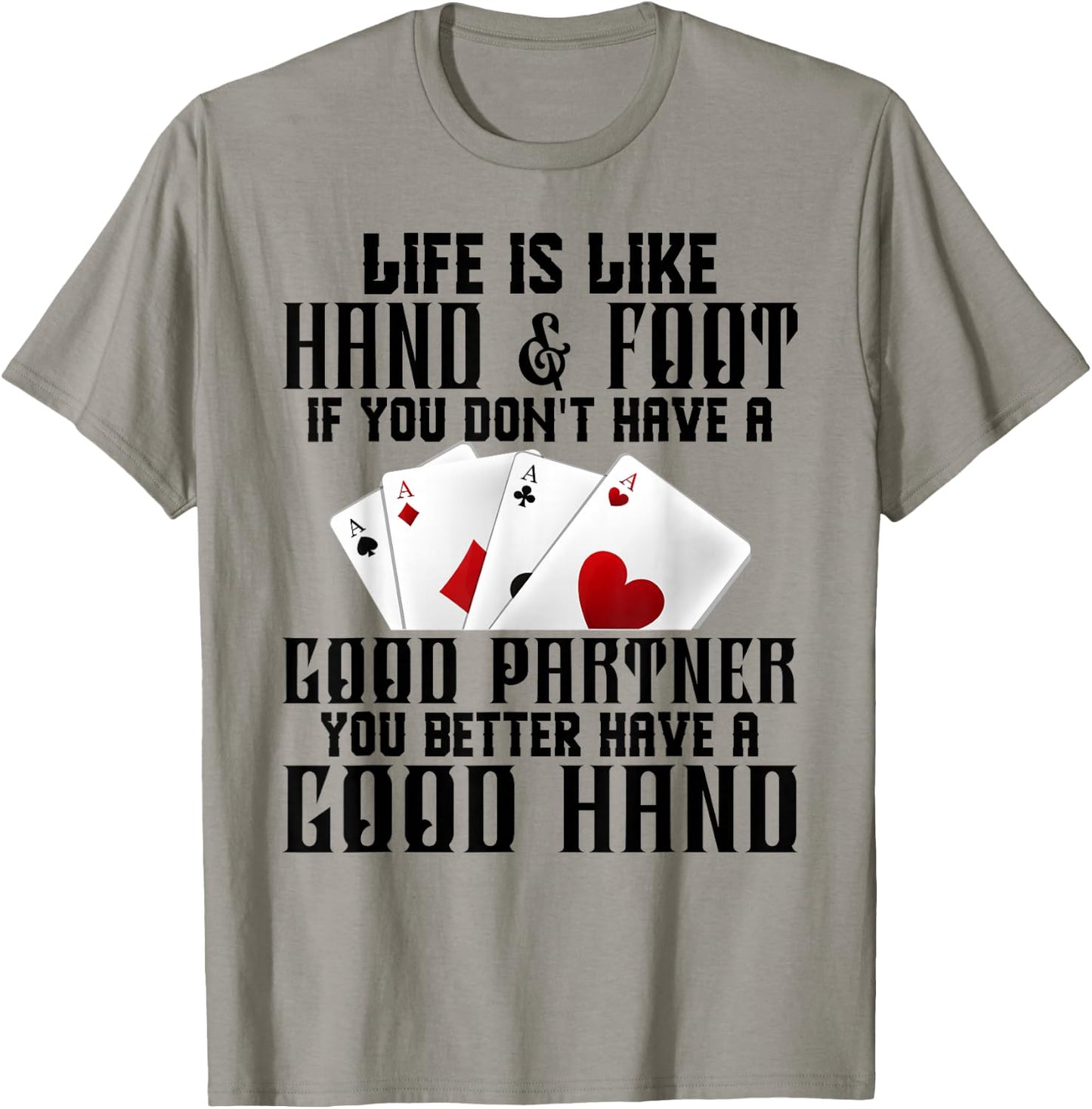 Hand & Foot King Card Game Set Score Sheets Hand and Foot T-Shirt - T-Shirt | Sand