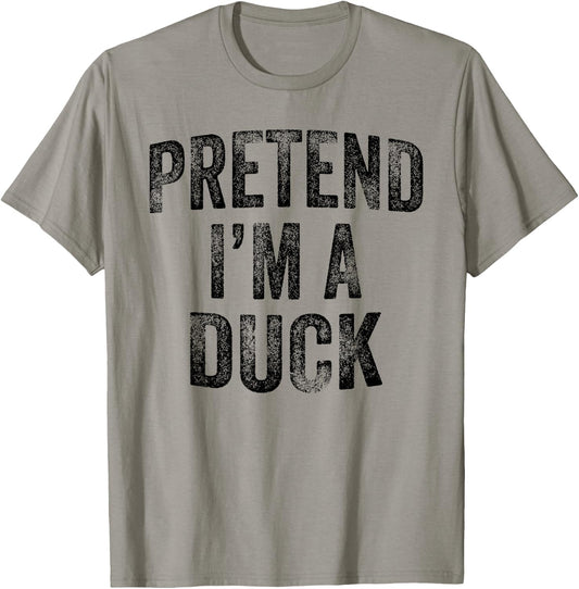 Pretend I'm A Duck Family Lazy Easy Halloween Party Costume T-Shirt - T-Shirt | Sand
