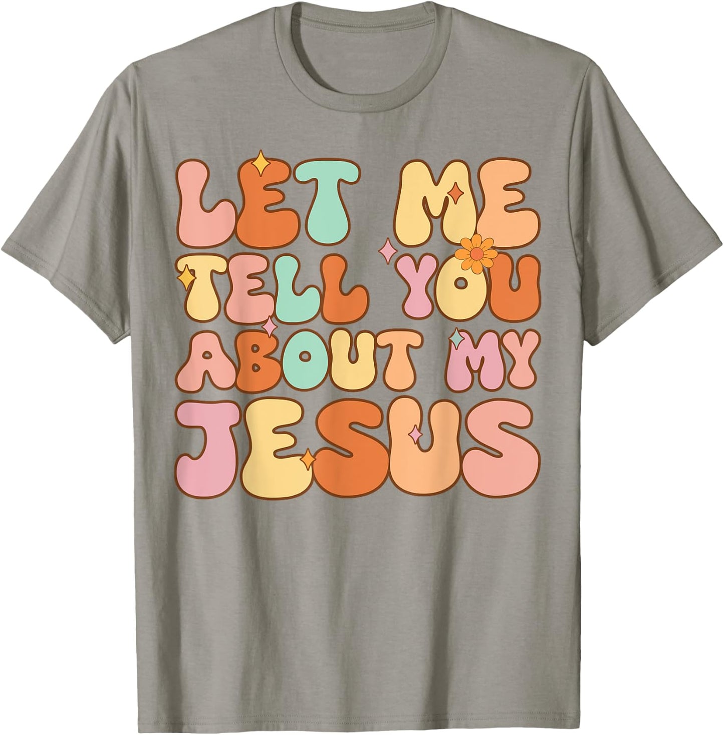Girls Let Me Tell You About My Jesus Youth Women Christian T-Shirt - T-Shirt | Sand