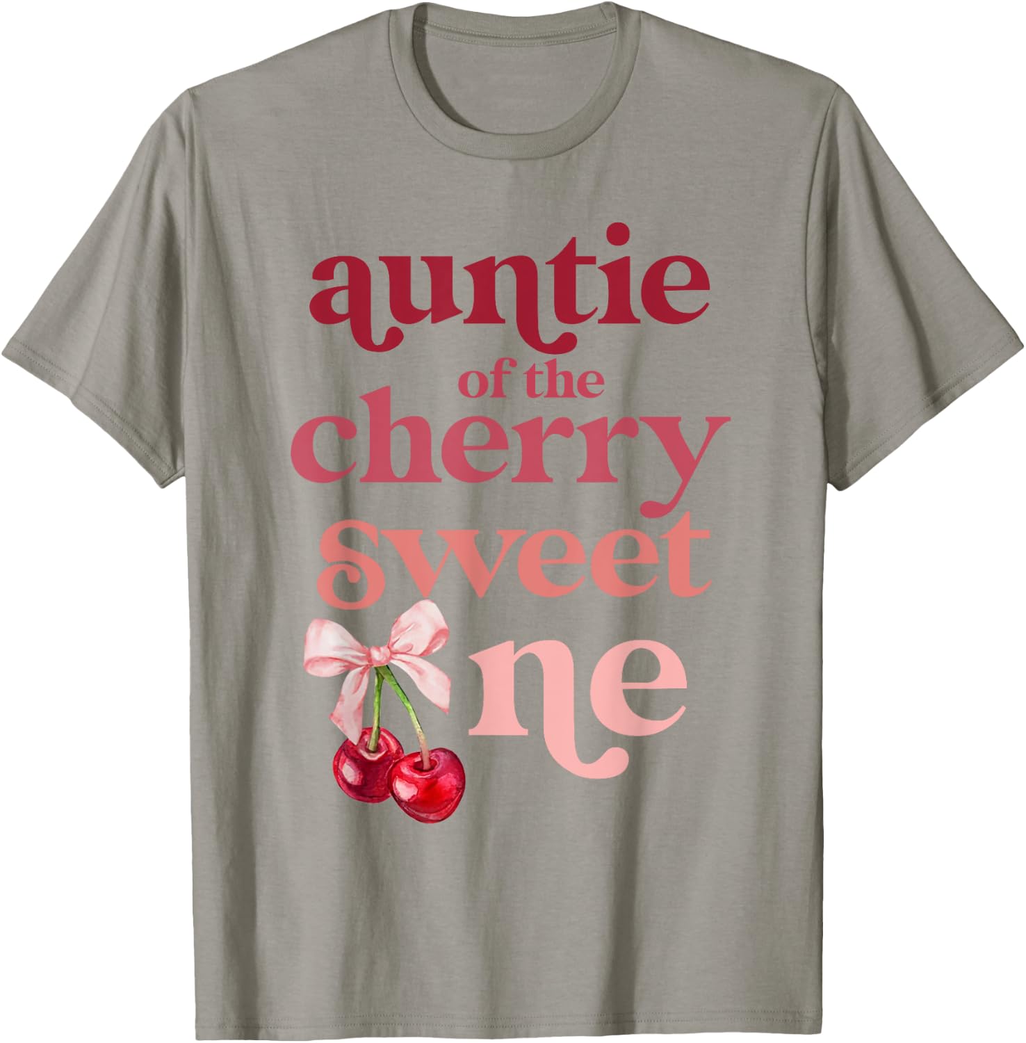 Auntie of the Cherry Sweet One Coquette First Birthday 1st T-Shirt - T-Shirt | Sand