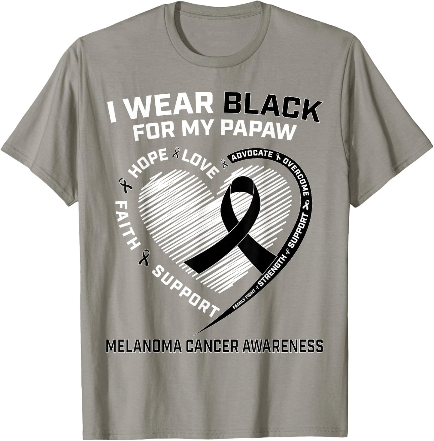 I Wear Black For My Papaw Melanoma Skin Cancer Awareness T-Shirt - T-Shirt | Sand