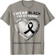 I Wear Black For My Papaw Melanoma Skin Cancer Awareness T-Shirt - T-Shirt | Sand