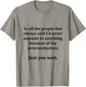 To All The People That Always Said I'd Never Amount Anything T-Shirt - T-Shirt | Sand