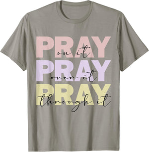 Christian Merch / Pray On It / Bible Verse Faith Prayer T-Shirt - T-Shirt | Sand