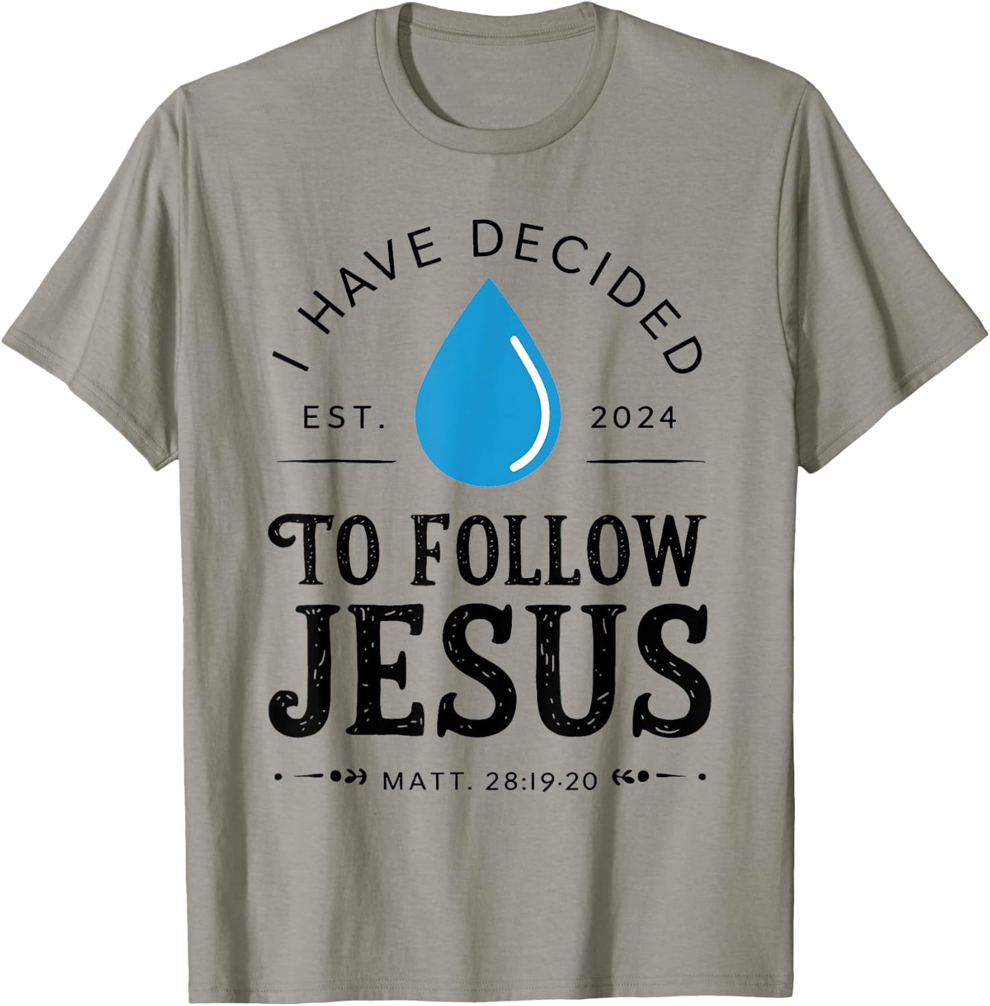 I Have Decided To Follow Jesus - White T-Shirt - T-Shirt | Sand