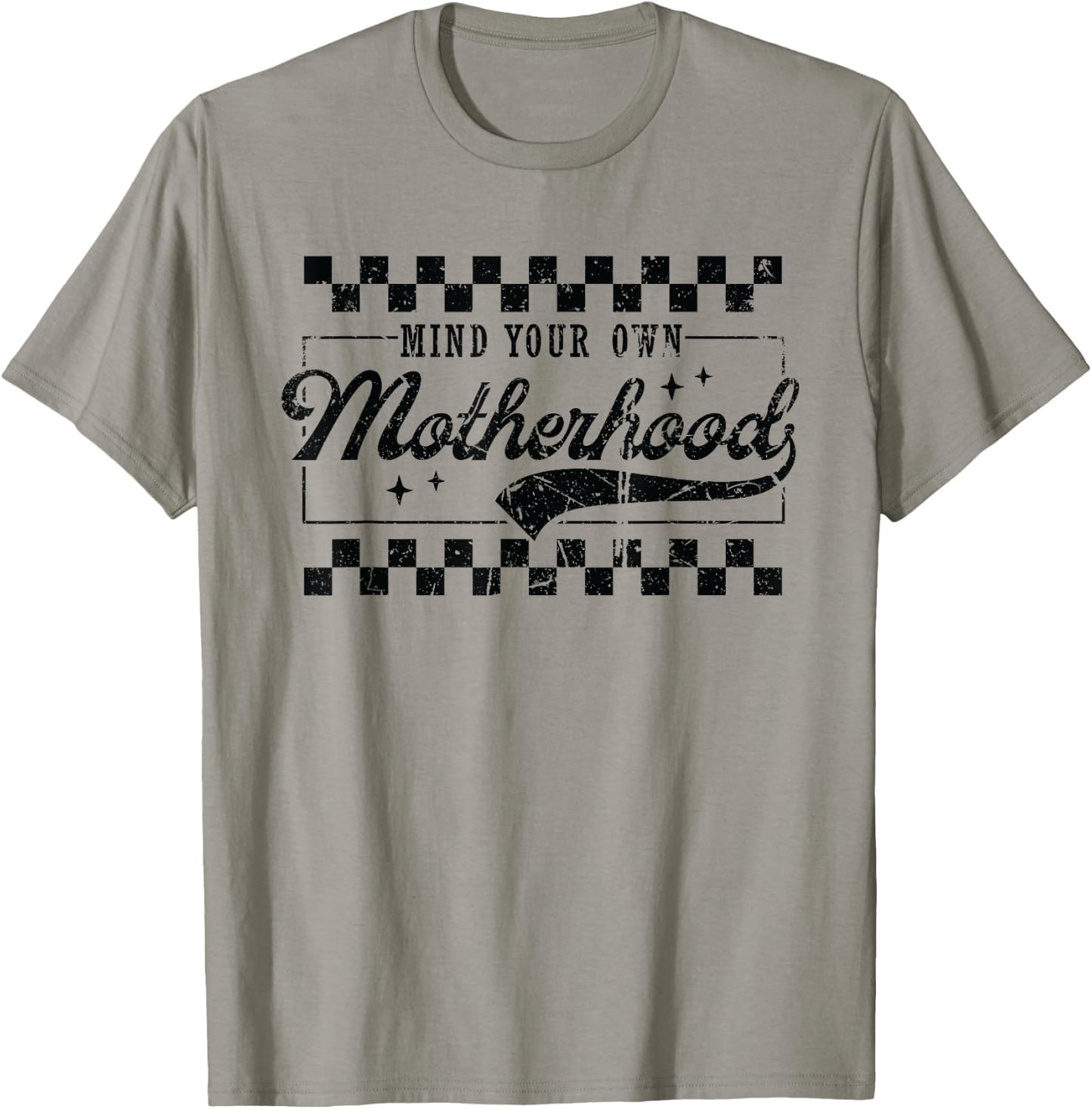 Vintage Mind Your Own Motherhood Checkered Funny Mom T-Shirt - T-Shirt | Sand