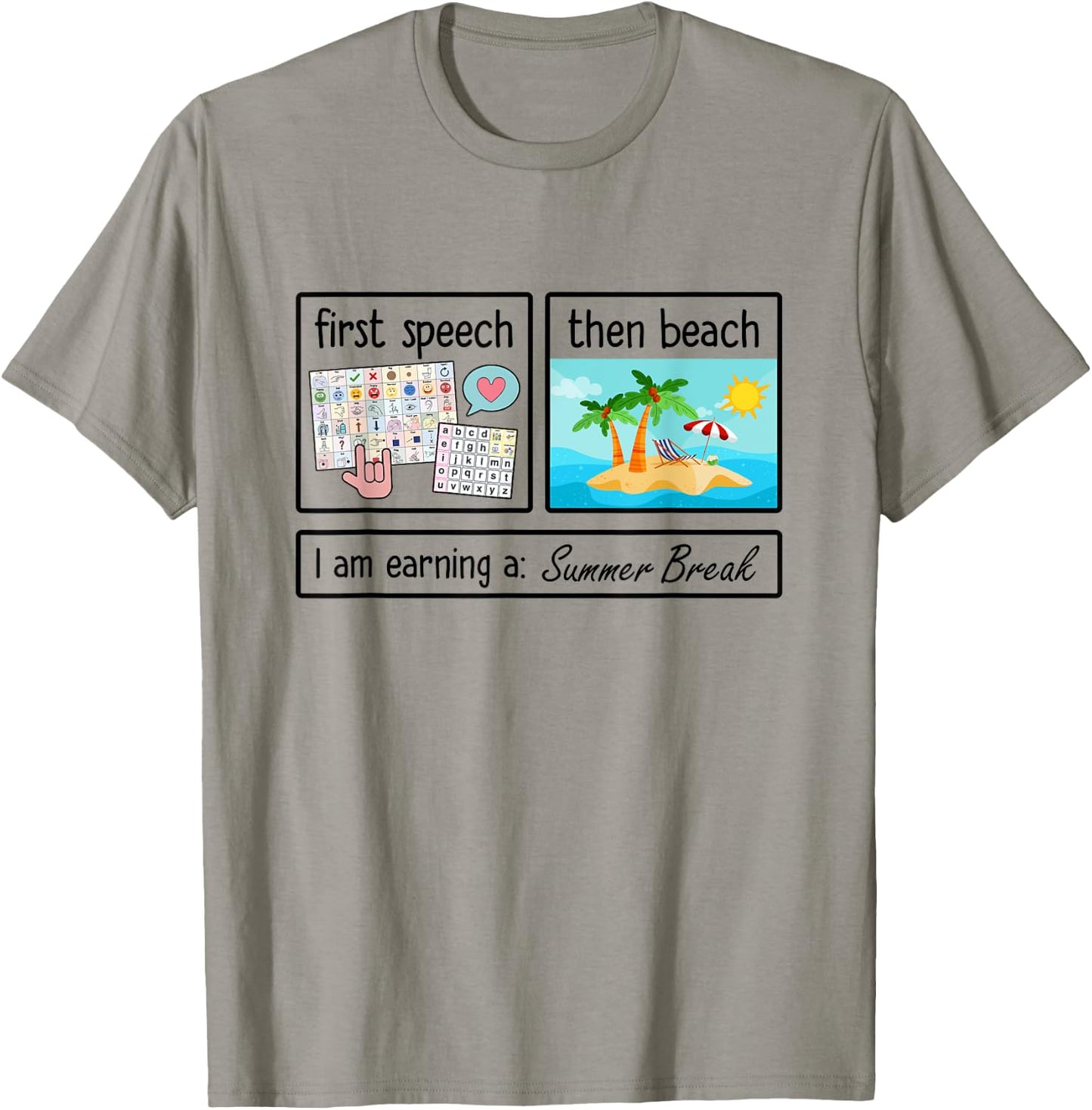 First Speech Then Beach I'm Earning A Summer Break Teacher Women Kids T-Shirt - T-Shirt | Sand