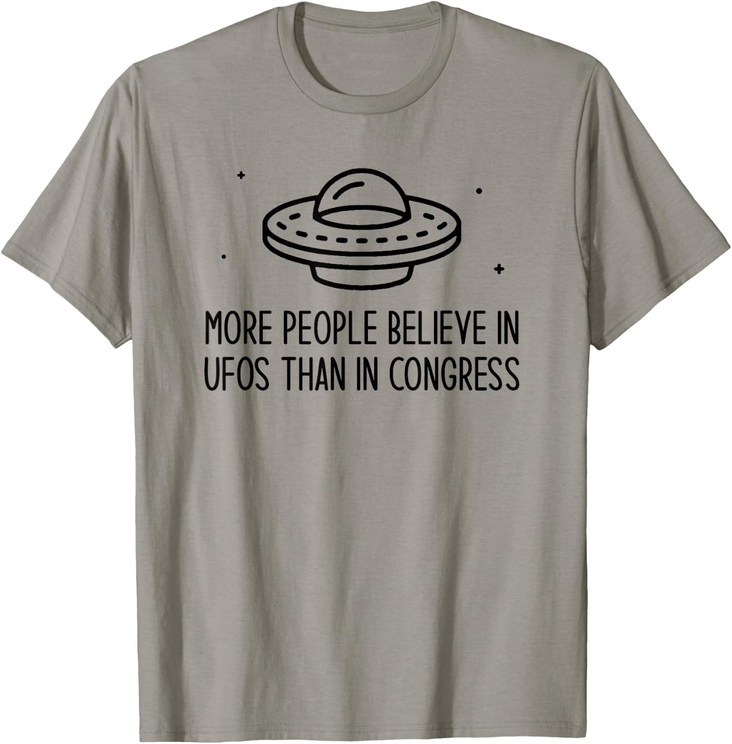 Funny More People Believe in UFOs Than in Congress UAP T-Shirt - T-Shirt | Sand