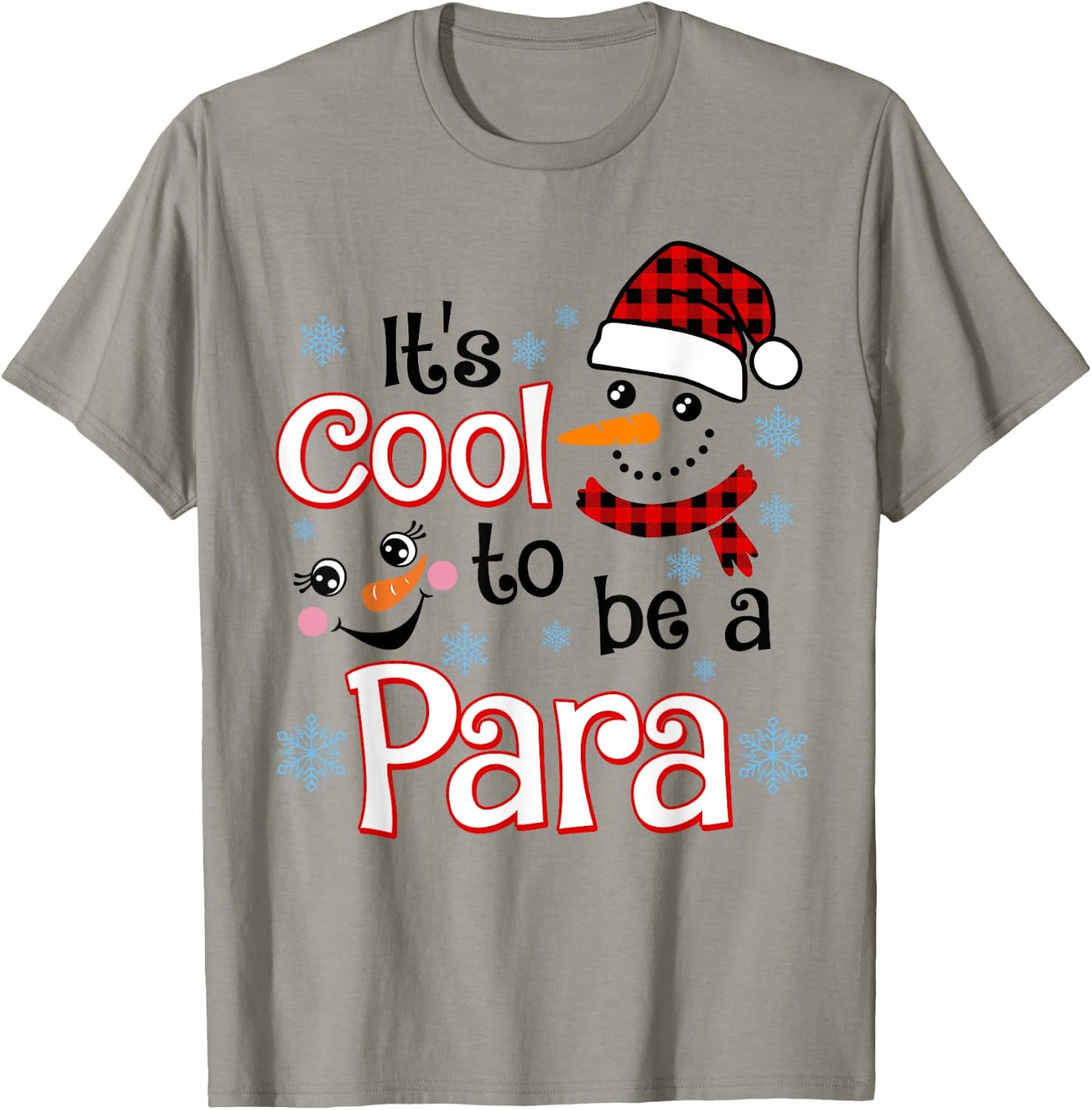 It's Cool To Be a Paraprofessional Snowman Winter Christmas T-Shirt - T-Shirt | Sand