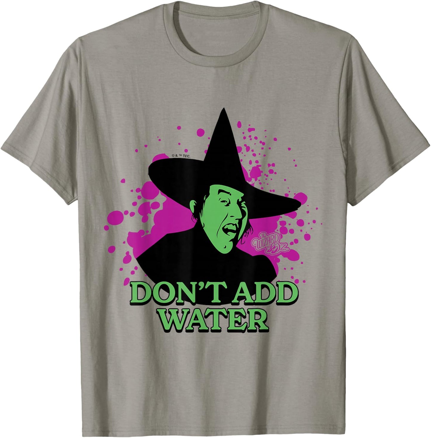 The Wizard Of Oz - Wicked Witch Of The West Don't Add Water T-Shirt - T-Shirt | Sand