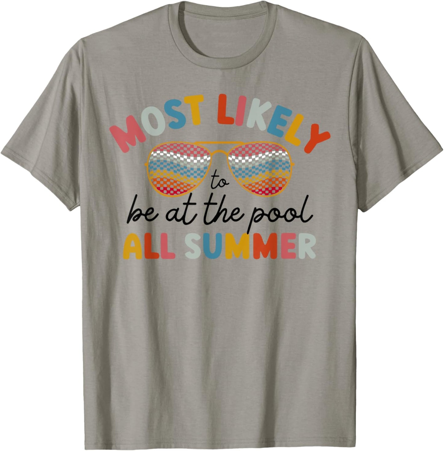 Most Likely To Be At The Pool All Summer Women T-Shirt - T-Shirt | Sand