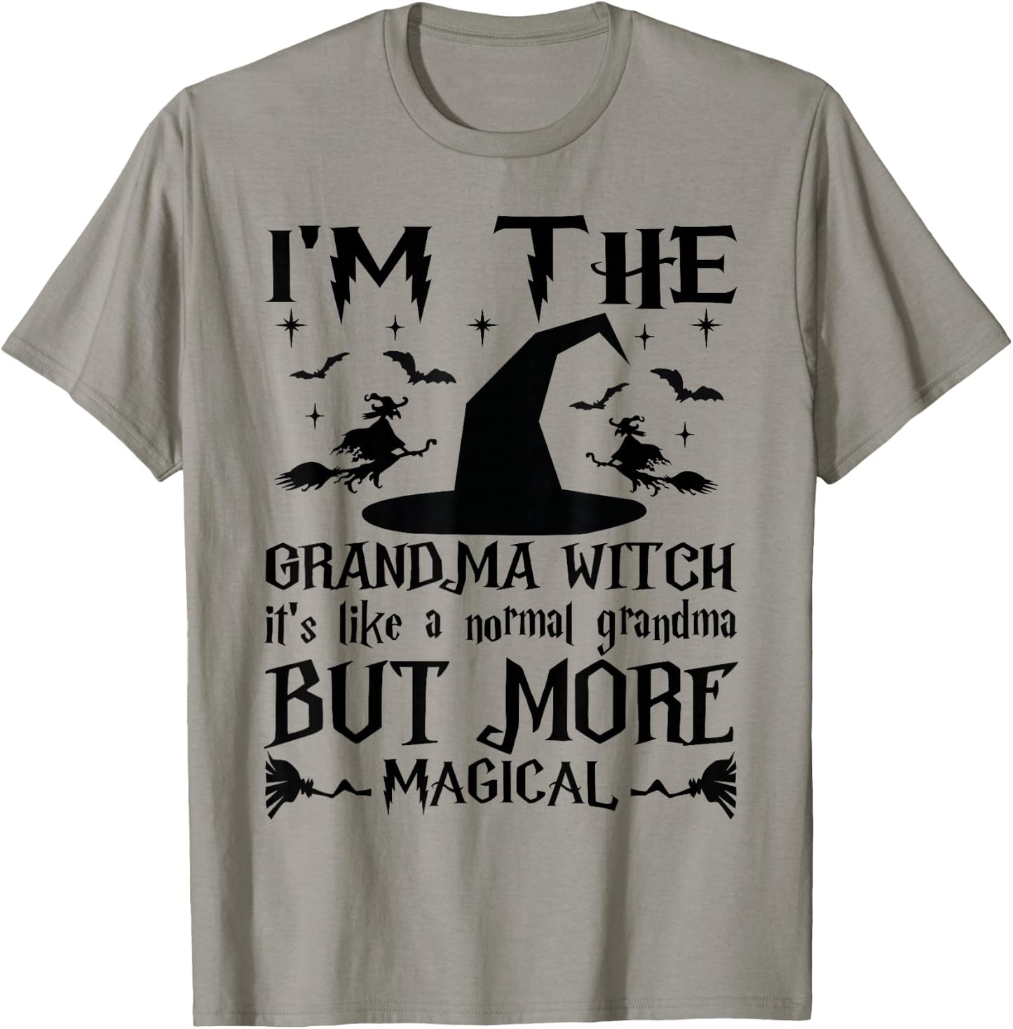 I'm The Grandma Witch Like A Normal Grandma Halloween T-Shirt - T-Shirt | Sand