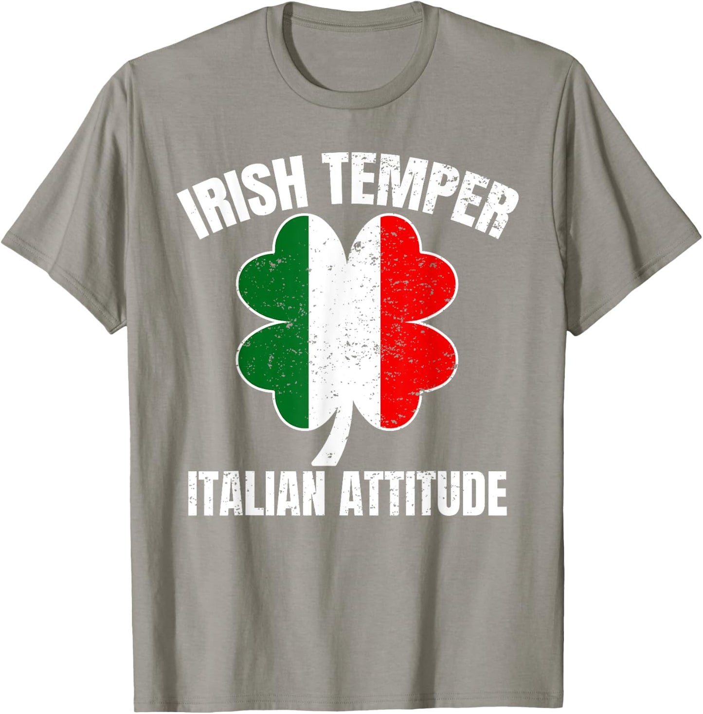 Irish Temper Italian Attitude St Patricks Italian T-Shirt - T-Shirt | Sand
