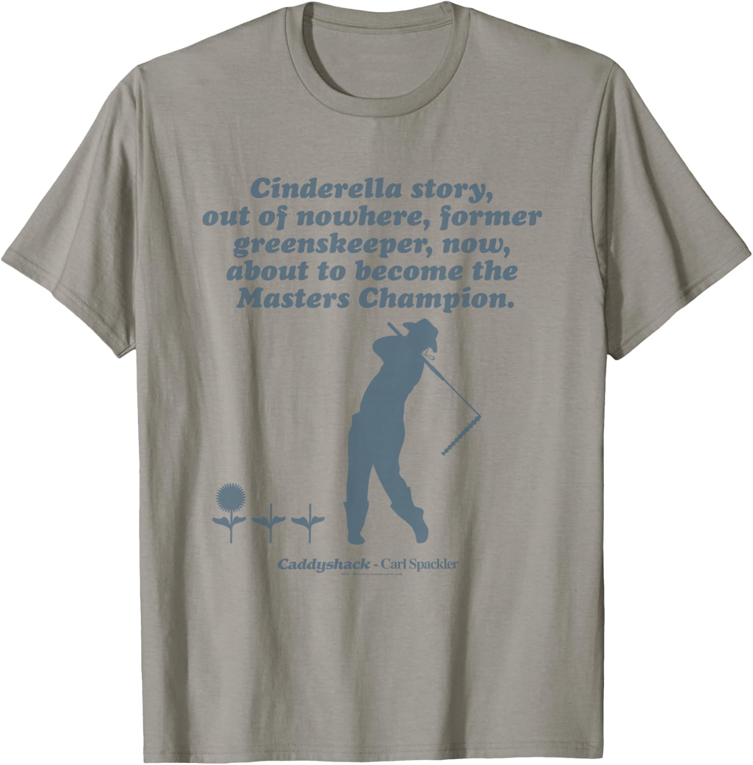 Caddyshack Cinderella Story T-Shirt - T-Shirt | Sand