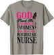 Psychiatric Nurse Christian Women for Psychiatric Nursing T-Shirt - T-Shirt | Sand