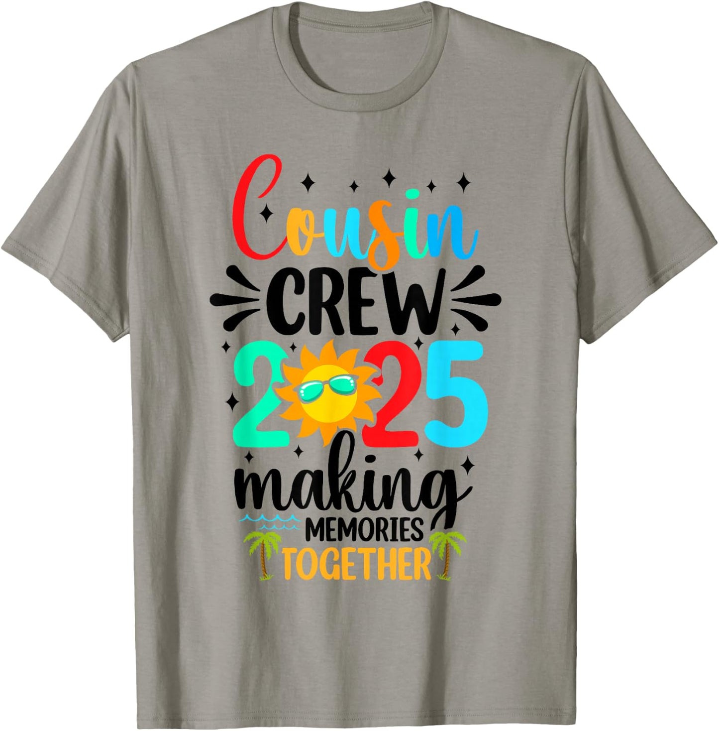 Cousin crew 2025 Summer Vacation Beach Family Trips Matching T-Shirt - T-Shirt | Sand