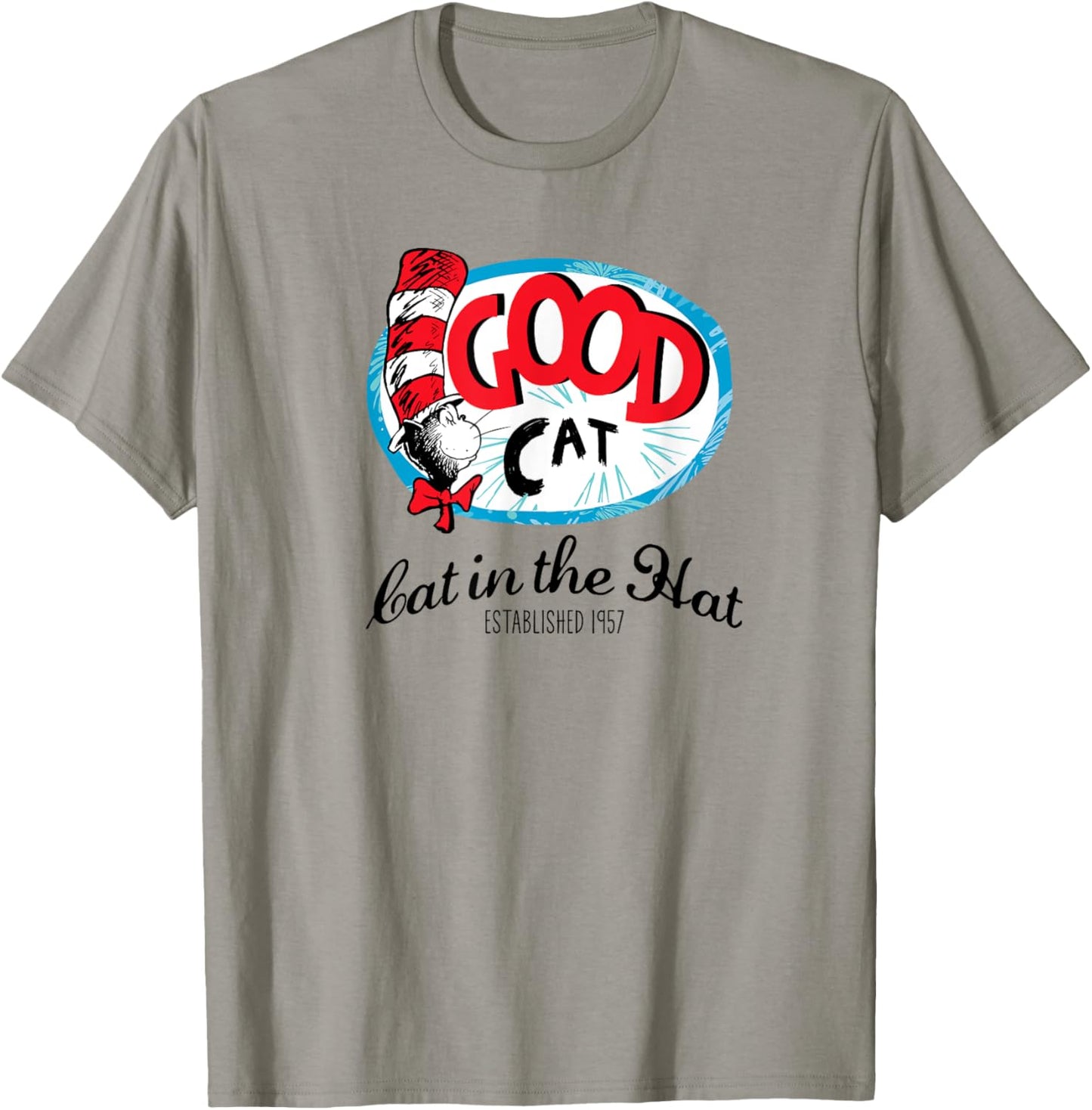 Dr. Seuss Good Cat Established 1957 Women Girls Kids T-Shirt - T-Shirt | Sand