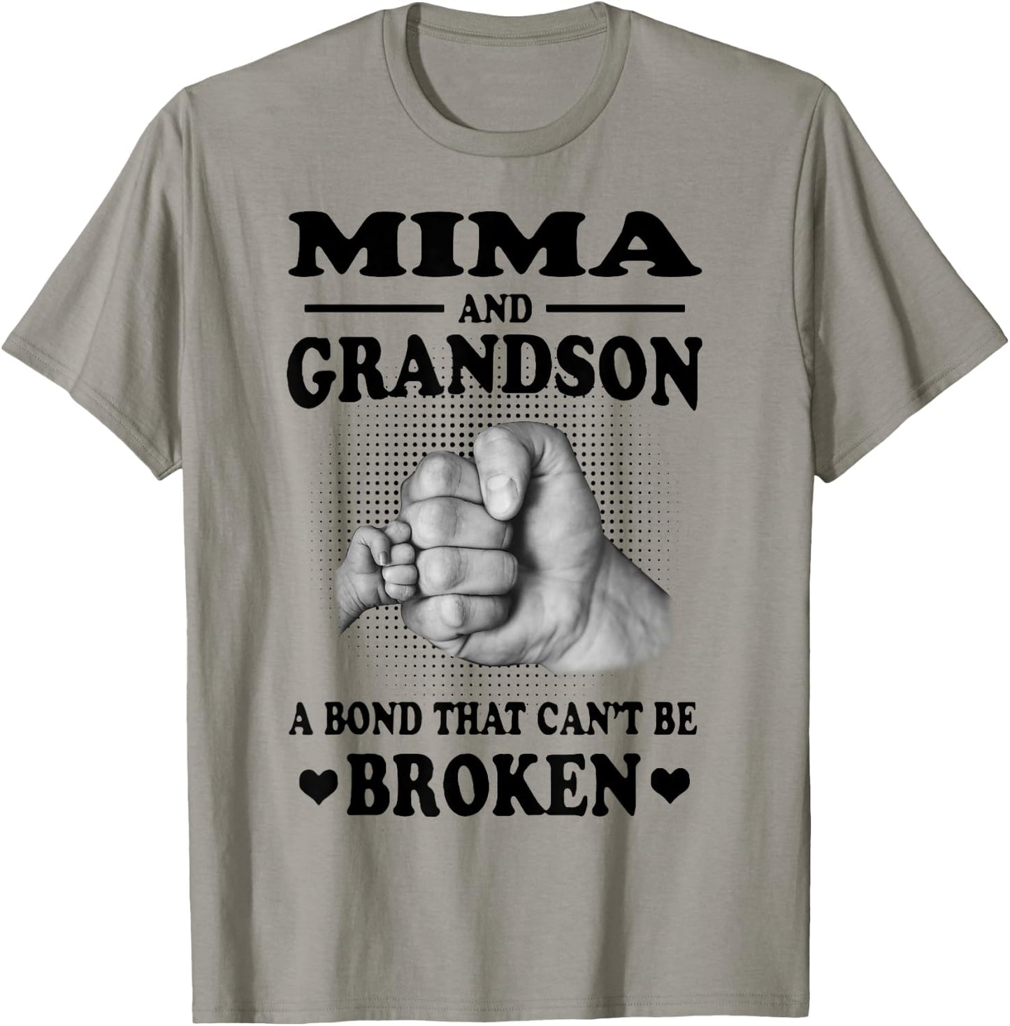 Mima And Grandson A Bond That Can't Be Broken Gift T-Shirt - T-Shirt | Sand