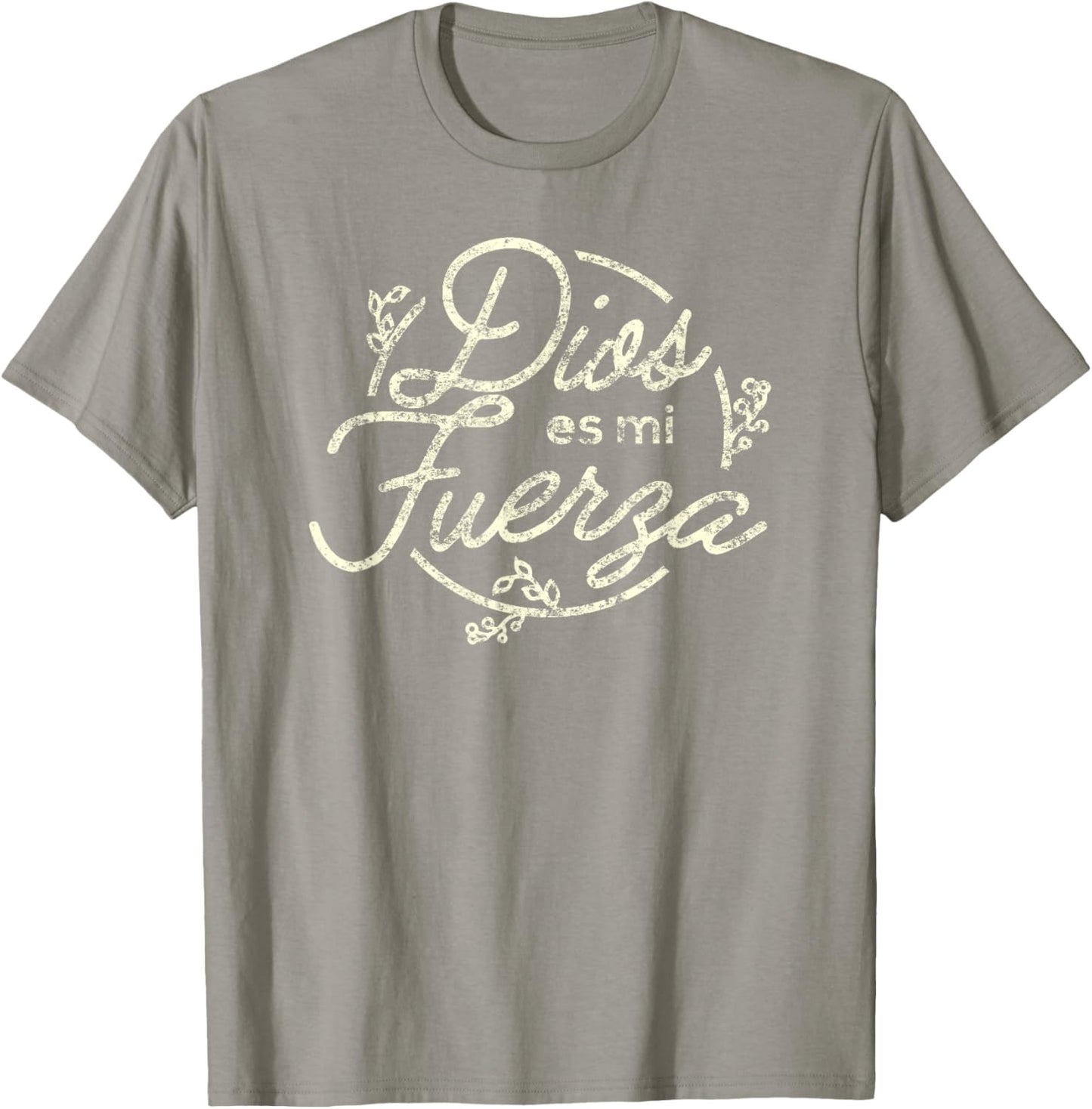 Dios es me Fuerza Camisa | Christian Shirts in Spanish T-Shirt - T-Shirt | Sand