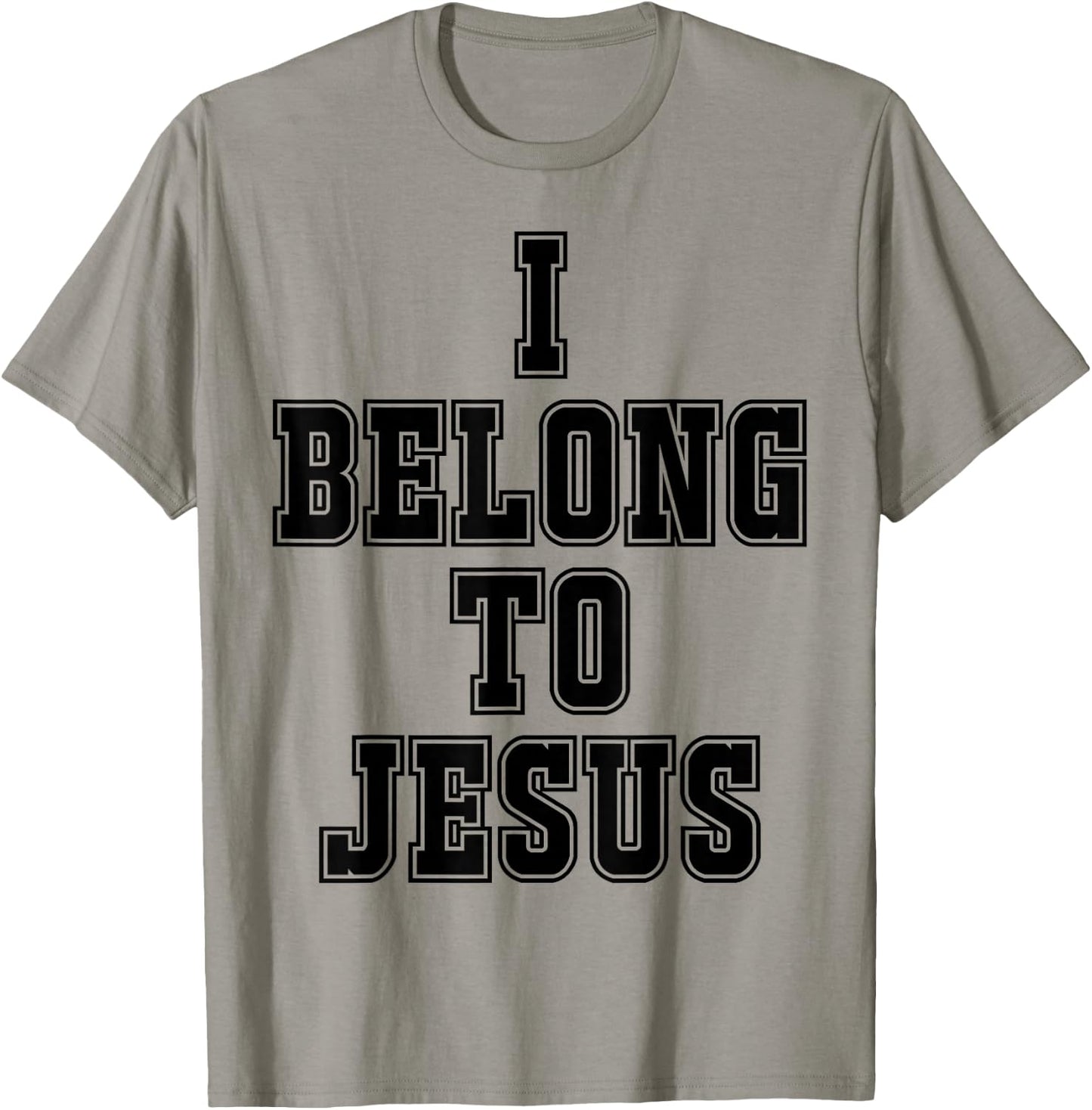 I Belong To Jesus Kaka - I Belong To Jesus T-Shirt - T-Shirt | Sand