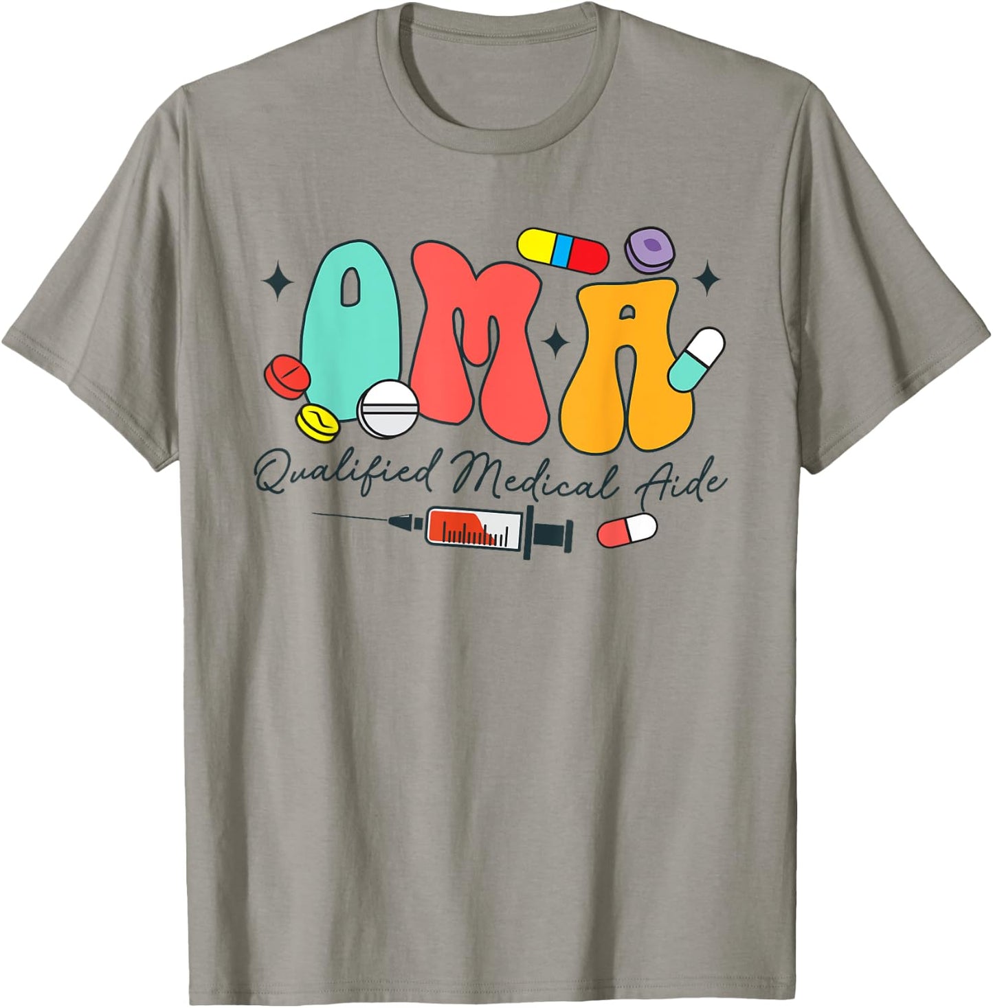 Certificated Medication Aide QMA Qualified Medical Aide T-Shirt - T-Shirt | Sand