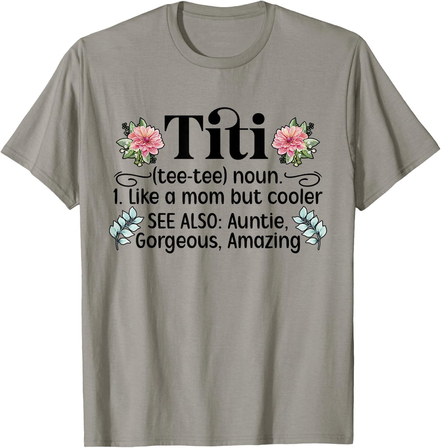 Mother's Day Titi Aunt Titi Auntie - Grey, Women's, Small, Classic Fit, Short Sleeve, Cotton 50% Polyester 50% T-Shirt - T-Shirt | Sand