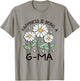 Happiness is being a G-Ma Daisy Flower Love Mothers Day T-Shirt - T-Shirt | Sand
