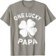 One Lucky Papa St Patricks Day Green Shamrock Leaf T-Shirt - T-Shirt | Sand